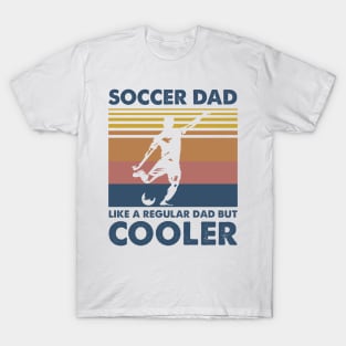 Soccer Dad Vintage Gift Father's Day T-Shirt